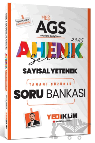 2025 MEB AGS Sayısal Yetenek Ahenk Serisi Tamamı Çözümlü Soru Bankası
