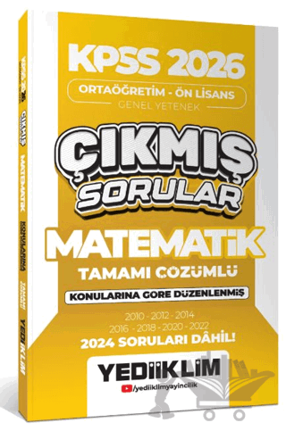 KPSS 2026 Ortaöğretim - Ön Lisans Matematik Konularına Göre Çıkmış Sorular (2024 Soruları Dahil)