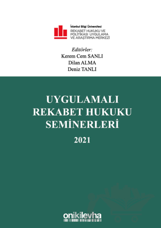 Uygulamalı Rekabet Hukuku Seminerleri 2021