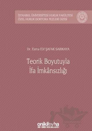Teorik Boyutuyla İfa İmkansızlığı
