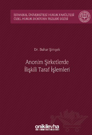 Anonim Şirketlerde İlişkili Taraf İşlemleri
