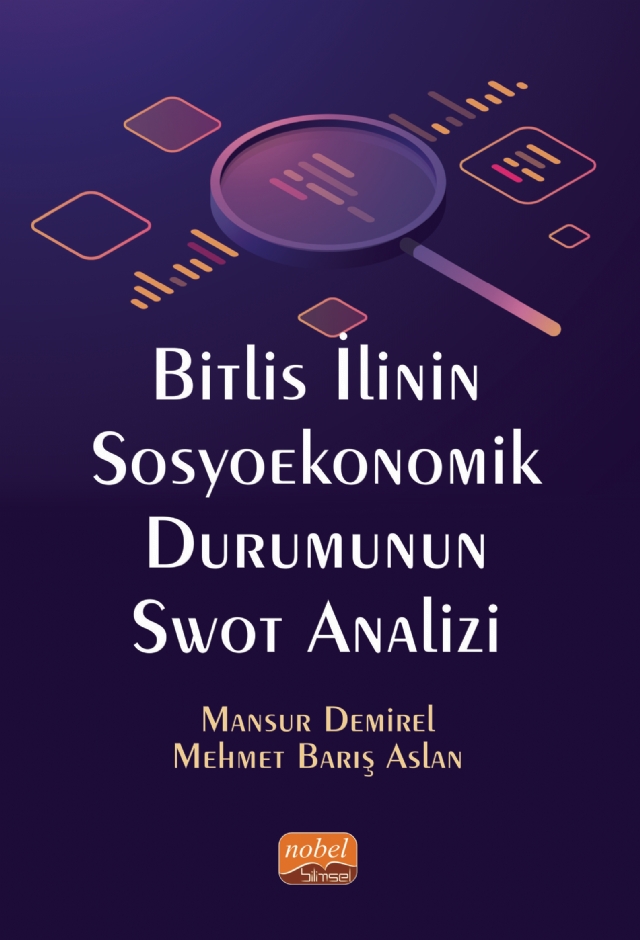 Bitlis İlinin Sosyoekonomik Durumunun Swot Analizi
