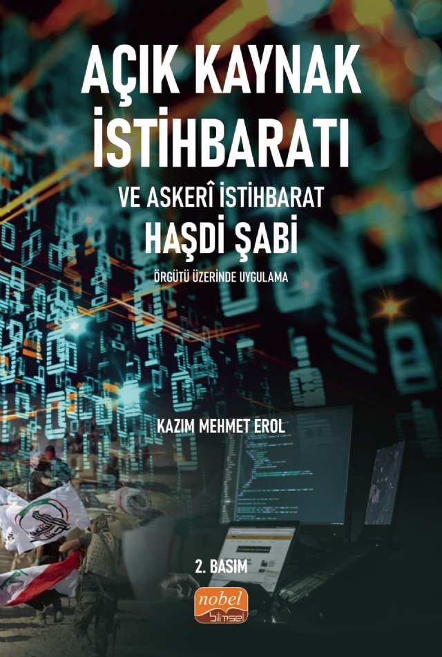 AÇIK KAYNAK İSTİHBARATI VE ASKERÎ İSTİHBARAT - Haşdi Şabi Örgütü Üzerinde Uygulama