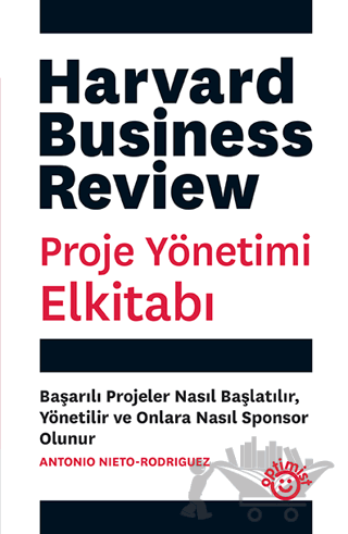 Proje Yönetimi Elkitabı - Harvard Business Review