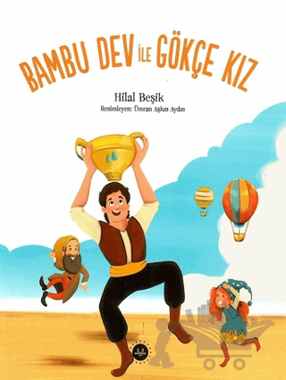 Bambu Dev ile Gökçe Kız