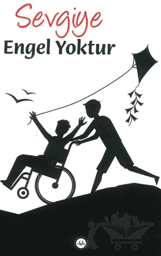 Sevgiye Engel Yoktur