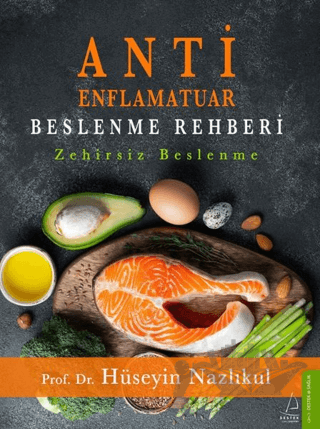 Anti Enflamatuar Beslenme Rehberi