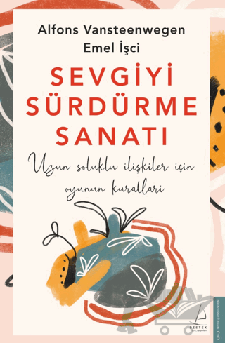 Sevgiyi Sürdürme Sanatı