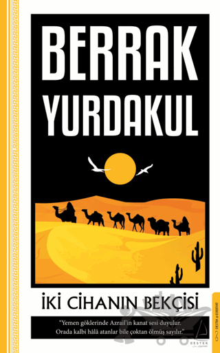 İki Cihanın Bekçisi