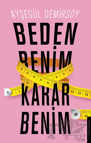 Beden Benim Karar Benim
