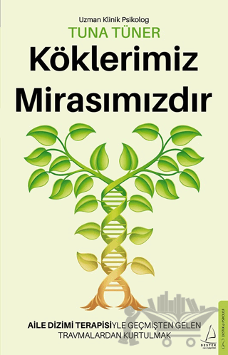 Köklerimiz Mirasımızdır