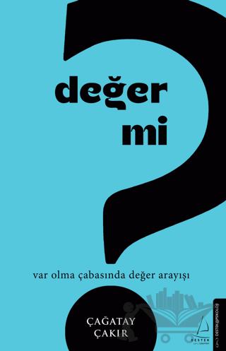 Değer mi?