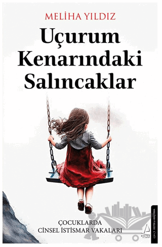 Uçurum Kenarındaki Salıncaklar