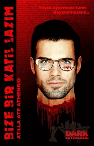 Bize Bir Katil Lazım