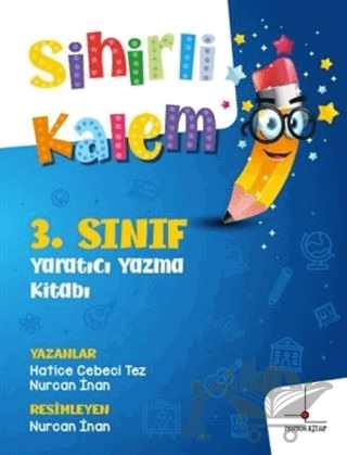 3. Sınıf Yaratıcı Yazma Kitabı - Sihirli Kalem