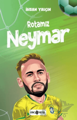 Rotamız Neymar