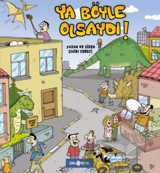 Ya Böyle Olsaydı