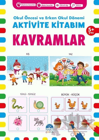Kavramlar 5+ Yaş - Okul Öncesi ve Erken Okul Dönemi Aktivite Kitabım