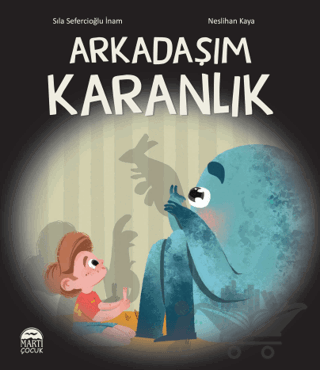 Arkadaşım Karanlık