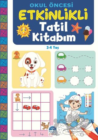 Okul Öncesi Etkinlikli Tatil Kitabım