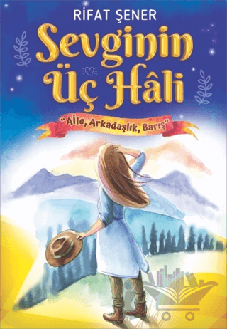 Sevginin Üç Hali