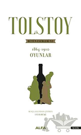 Tolstoy - Bütün Eserleri 11