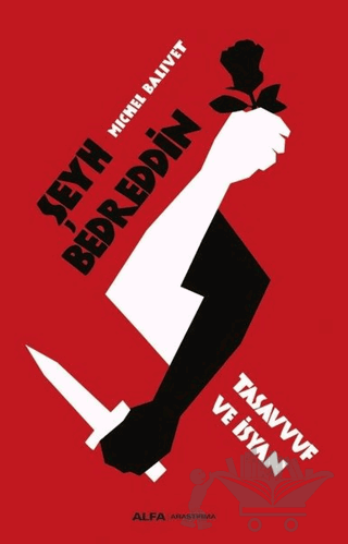 Şeyh Bedreddin Tasavvuf ve İsyan