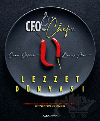 Bir Ceo ve Chef'in Lezzet Dünyası