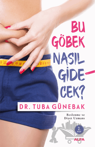 Bu Göbek Nasıl Gidecek?