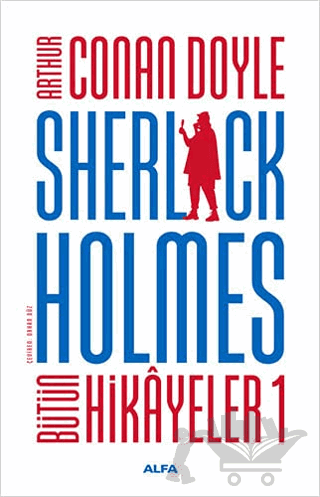Sherlock Holmes - Bütün Hikayeler 1
