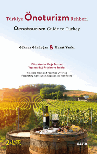 Türkiye Önoturizm Rehberi - Oenotourism Guide to Turkey