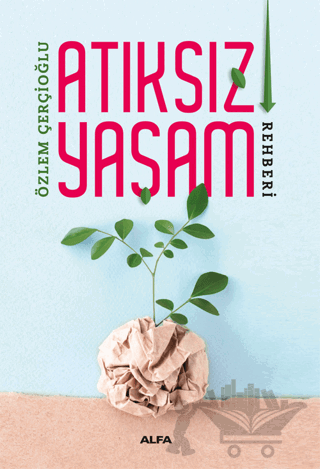 Atıksız Yaşam Rehberi