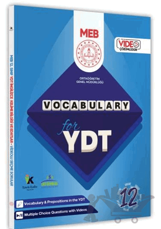 2025 YDT MEBİ İngilizce 12. Sınıf Vocabulary (Kelime Bilgisi) Soru Bankası Kitabı Video Çözümlü