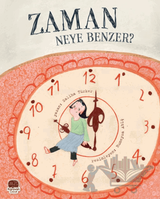 Zaman Neye Benzer?