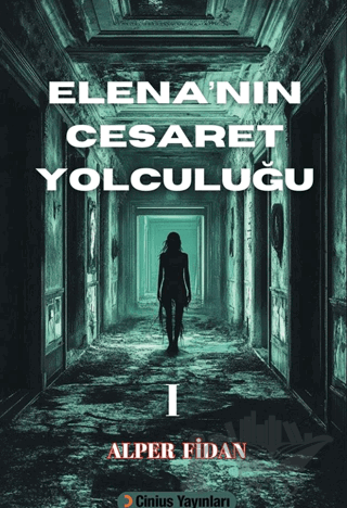 Elena’nın Cesaret Yolculuğu