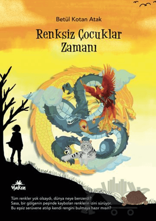Renksiz Çocuklar Zamanı