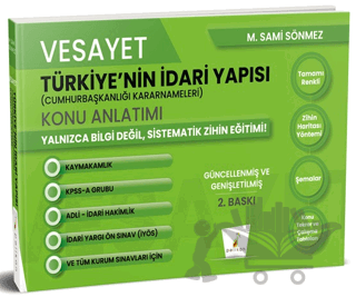 Vesayet Türkiye'nin İdari Yapısı (Cumhurbaşkanlığı Kararnameleri) Konu Anlatımı