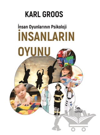 İnsanların Oyunu - İnsan Oyunlarının Psikolojisi