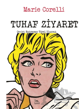 Tuhaf Ziyaret