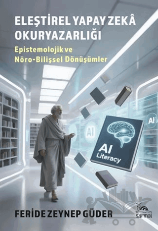 Eleştirel Yapay Zeka Okuryazarlığı