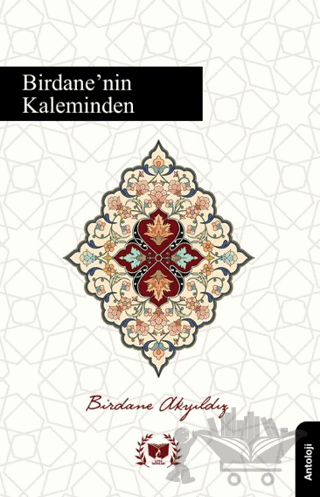 Birdanenin Kaleminden
