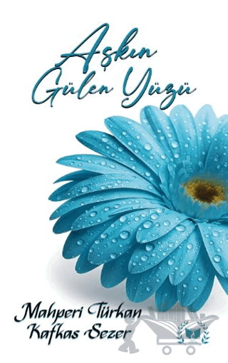 Aşkın Gülen Yüzü