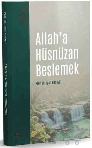 Allah’a Hüsnüzan Beslemek