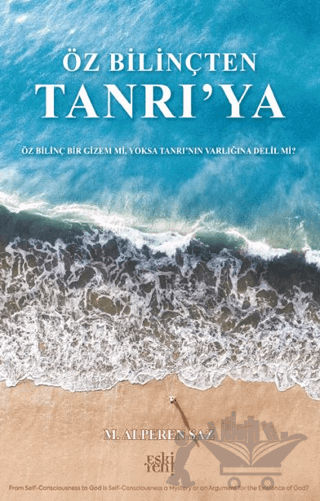 Öz Bilinçten Tanrı’ya