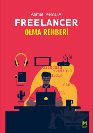 Freelancer Olma Rehberi