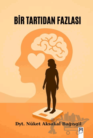 Bir Tartıdan Fazlası