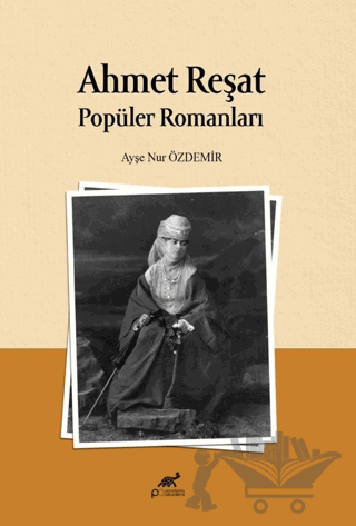 Ahmet Reşat Popüler Romanları