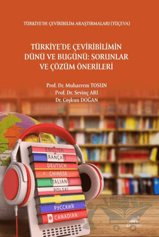 Türkiye'de Çevrebilimin Dünü ve Bugünü: Sorunlar ve Çözüm Önerileri