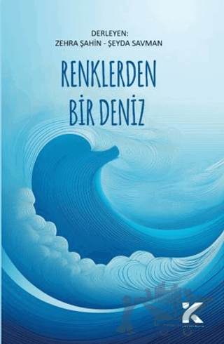 Renklerden Bir Deniz