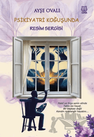Psikiyatri Koğuşunda Resim Sergisi